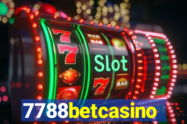 7788betcasino