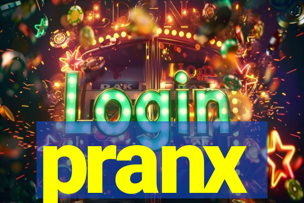pranx