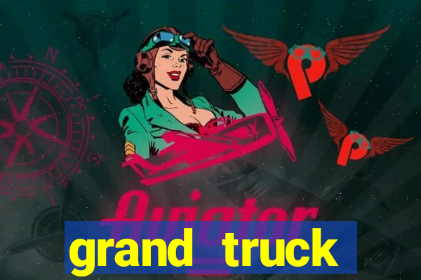 grand truck simulator 2 download dinheiro infinito