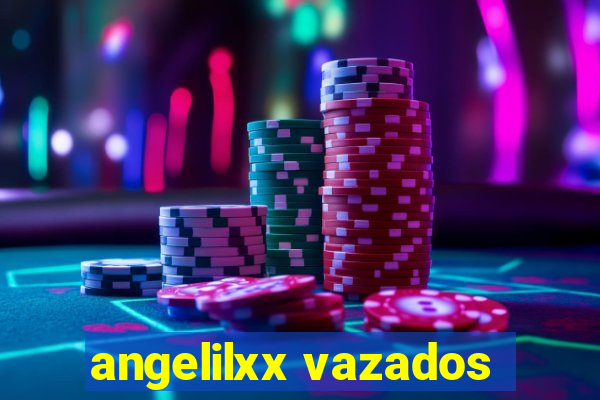angelilxx vazados