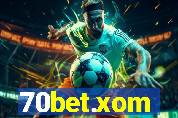 70bet.xom