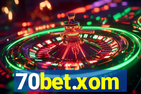 70bet.xom