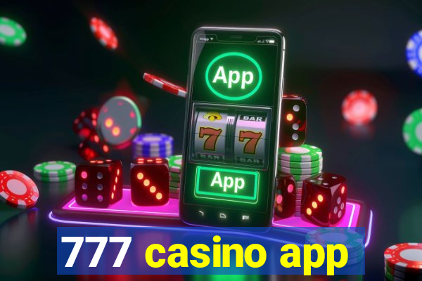777 casino app