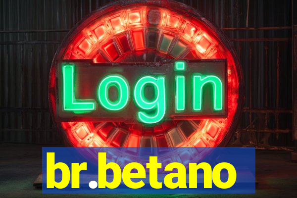 br.betano