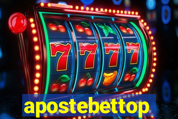 apostebettop