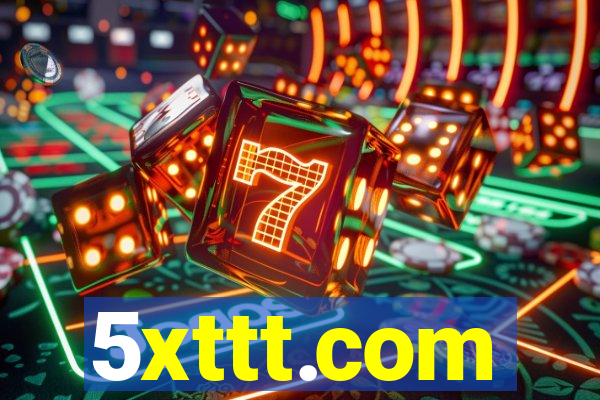 5xttt.com