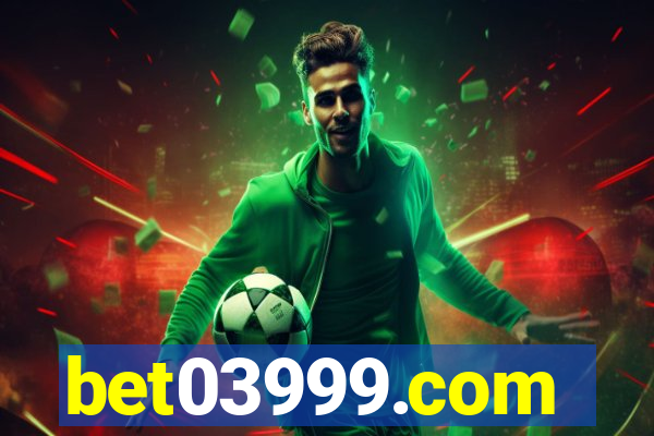 bet03999.com