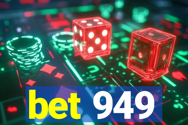 bet 949