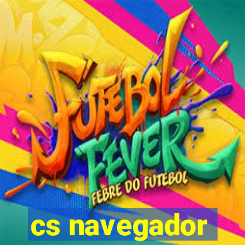 cs navegador