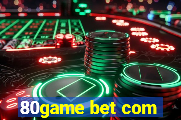 80game bet com
