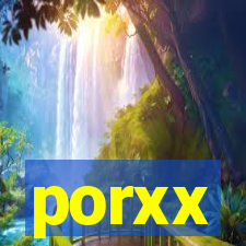 porxx