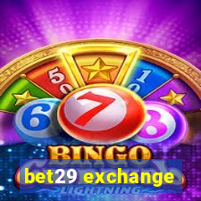 bet29 exchange