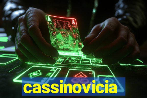 cassinovicia