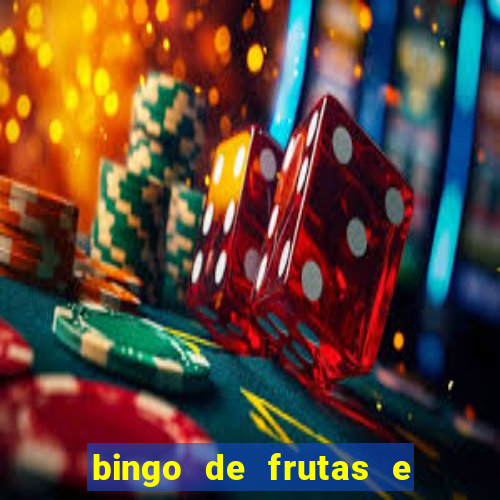 bingo de frutas e legumes para imprimir