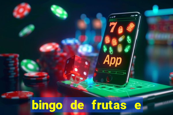 bingo de frutas e legumes para imprimir