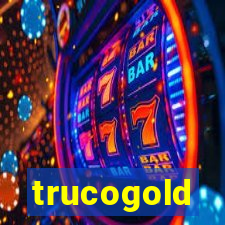 trucogold