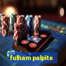 fulham palpite