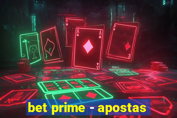 bet prime - apostas