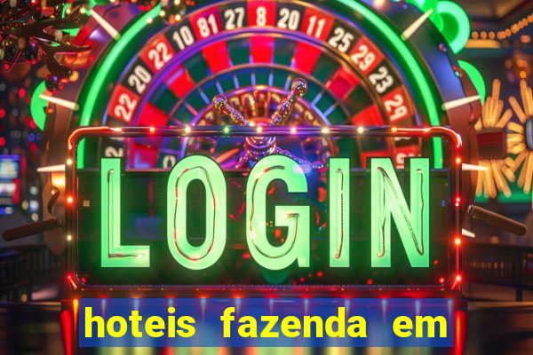 hoteis fazenda em feira de santana