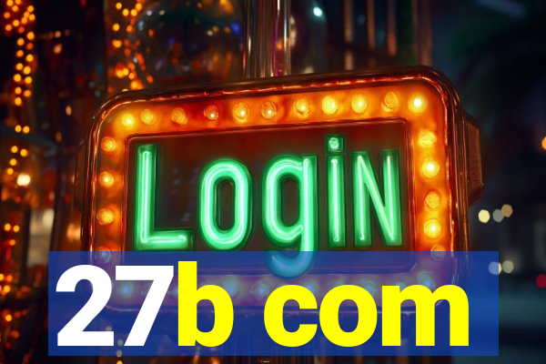 27b com