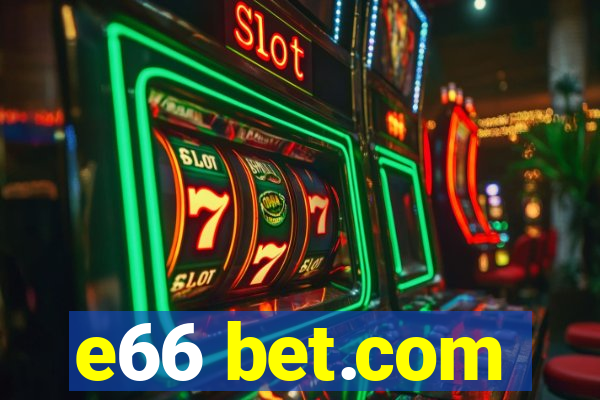 e66 bet.com