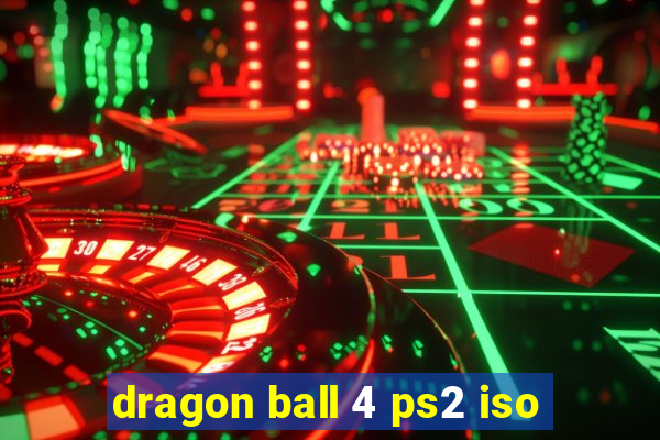 dragon ball 4 ps2 iso