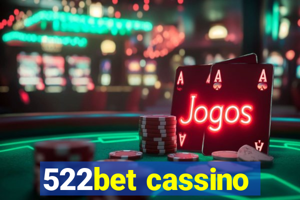 522bet cassino