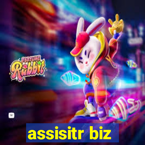 assisitr biz
