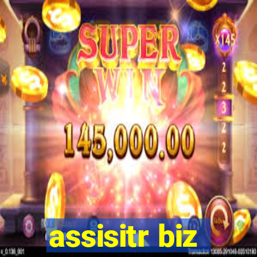 assisitr biz
