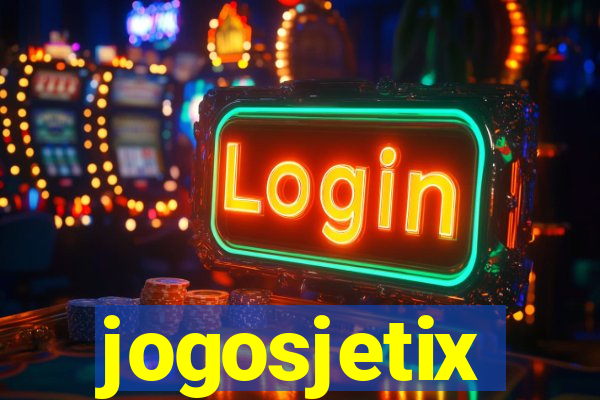 jogosjetix