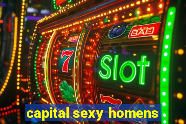 capital sexy homens