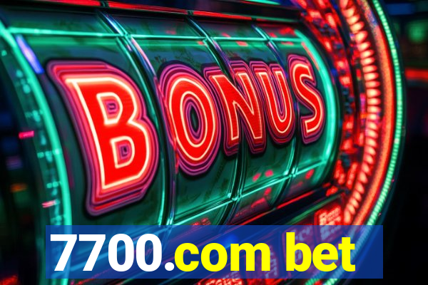 7700.com bet