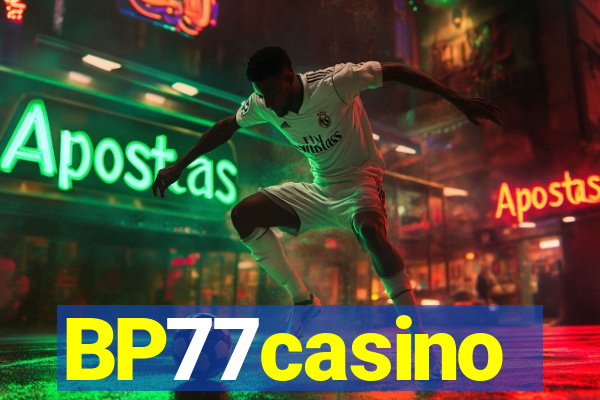 BP77casino
