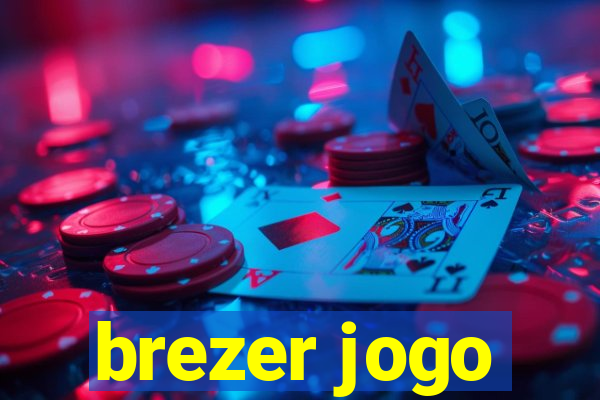brezer jogo