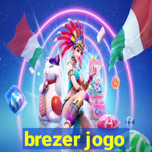 brezer jogo
