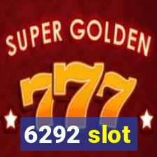 6292 slot