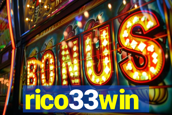 rico33win
