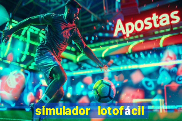 simulador lotofácil 23 dezenas