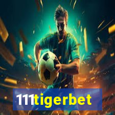 111tigerbet