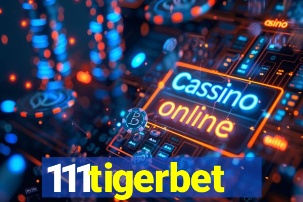 111tigerbet