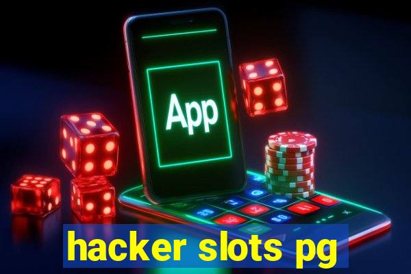 hacker slots pg