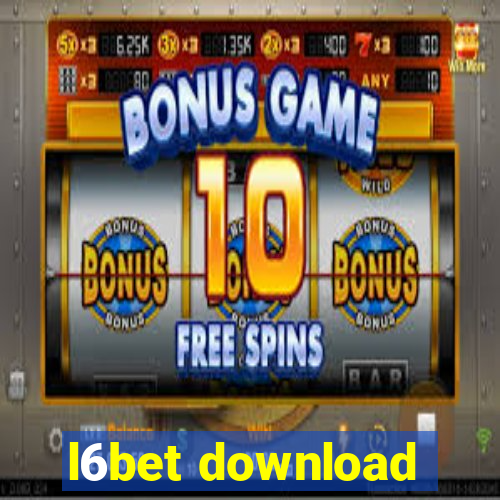 l6bet download