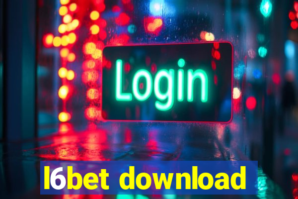l6bet download