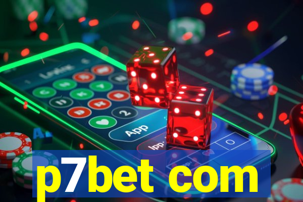 p7bet com