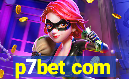 p7bet com