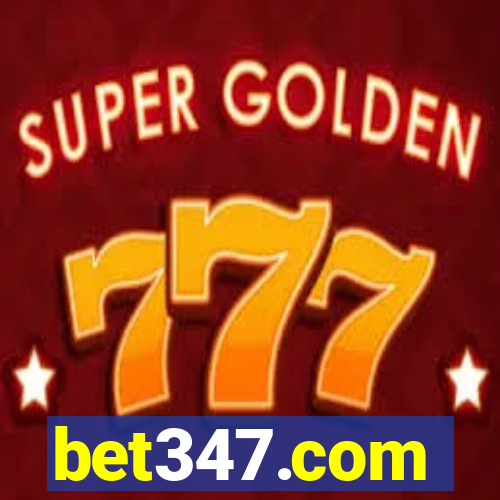 bet347.com