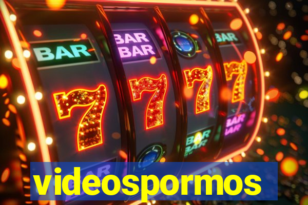 videospormos
