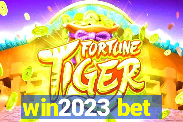 win2023 bet