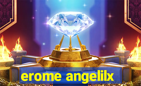 erome angelilx
