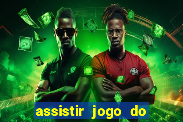 assistir jogo do corinthians ao vivo vto